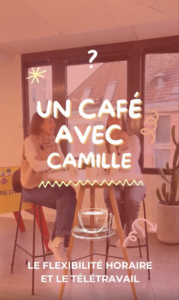 Flexibilite horaire et teletravail